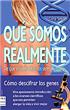 Que somos realmente