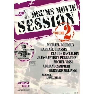 DRUMS MOVIE SESSION avec CD play-along- Vol. 2