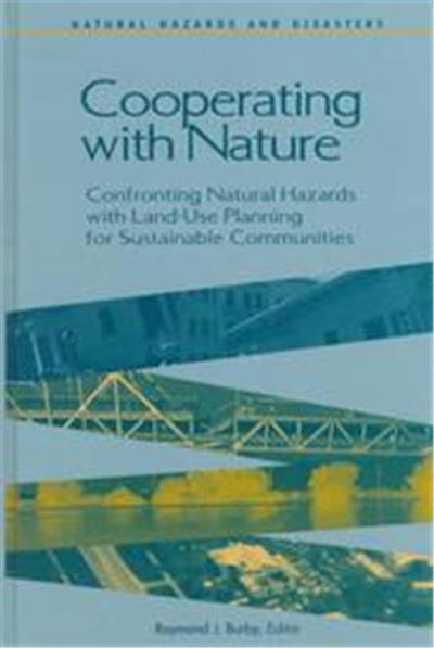 Cooperating With Nature, Natural Hazards and Disasters
