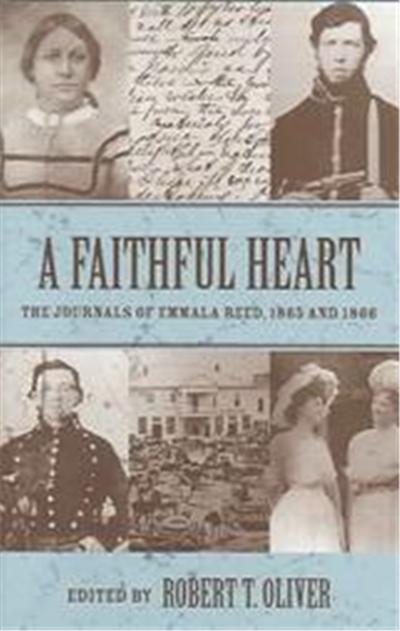 A Faithful Heart, Women's Diaries and Letters of the South