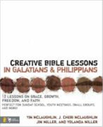 Creative Bible Lessons in Galatians & Philippians, Creative Bible Lessons