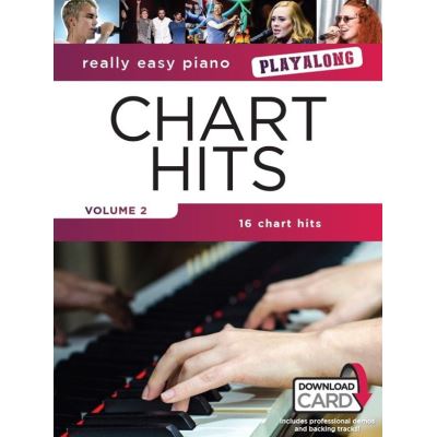 Really Easy Piano Chart Hits Volume 2 Playalong + Online Audio Access