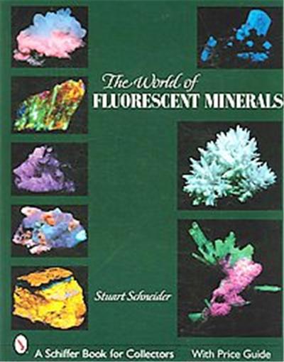 World of Fluorescent Minerals