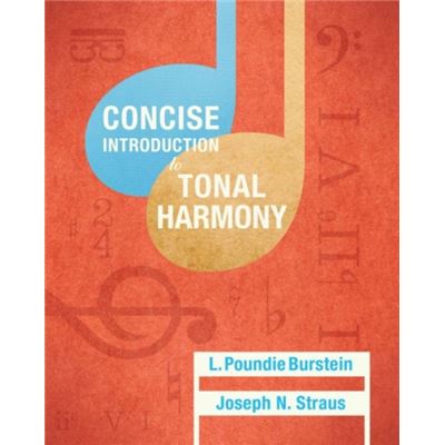 Concise Introduction To Tonal Harmony 1