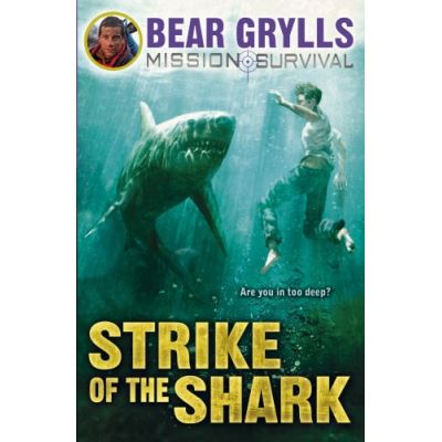 Strike of the Shark Grylls Bear