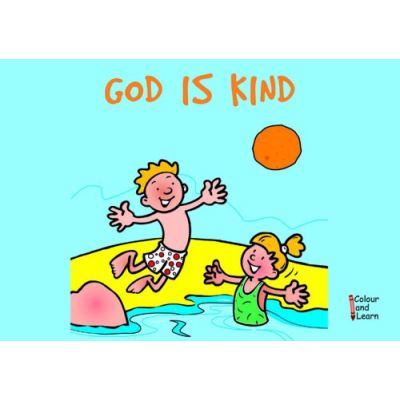 God Is Kind, Learn About God Colouring Books