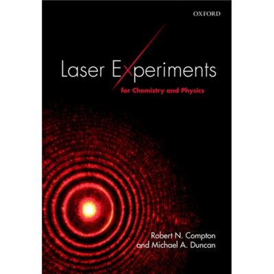 Laser Experiments For Chemistry And Physics (Paperback)
