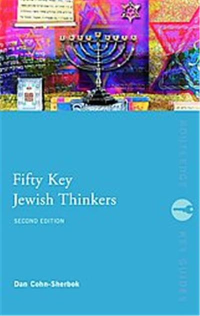 Fifty Key Jewish Thinkers, Routledge Key Guides