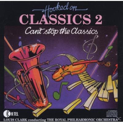 Hooked on Classics, Vol. 2: Can't Stop the Classics