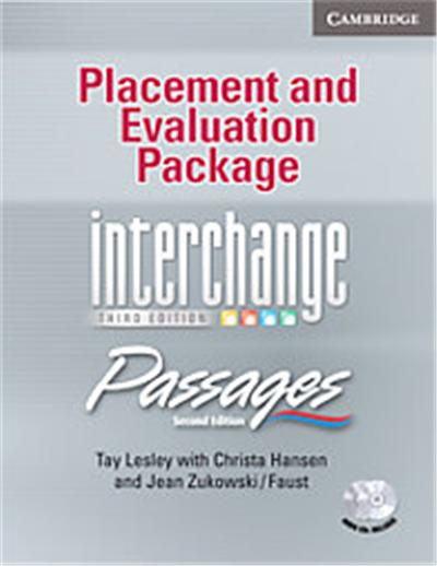 Placement and Evaluation Package Interchange, Passages