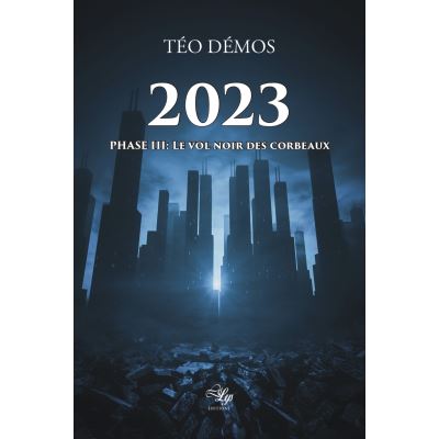 2023, Tome 3: Le vol noir des corbeaux