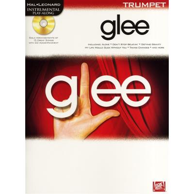 Partitions variété, pop, rock... HAL LEONARD INSTRUMENTAL PLAY-ALONG GLEE - TRUMPET Musique films - comédies musical