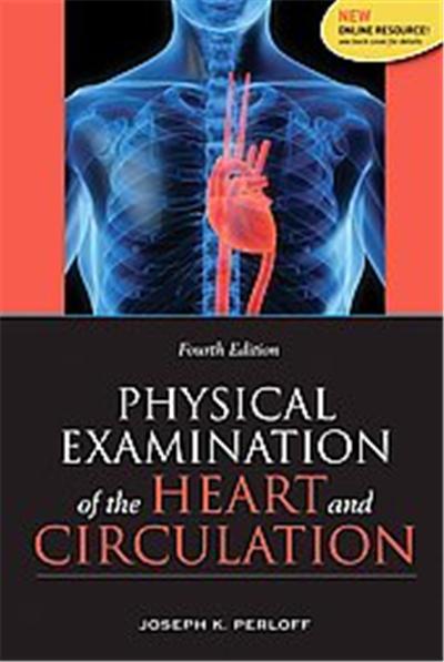 Physical Examination of Heart and Circulation