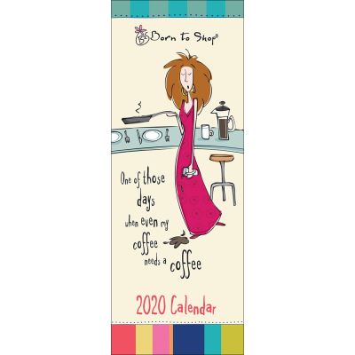 Born To Shop Calendrier 2020 15 X 42 Cm