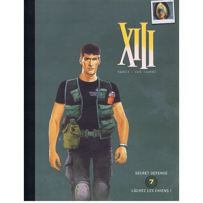 Intégrale Collector XIII - Série Limitée - Double album - Volume 7 : Secret défense / Lâchez les chiens