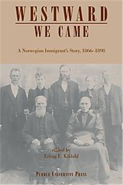 Westward We Came