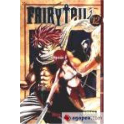 Fairy Tail 12 - Mashima, Hiro (1977- ), (guión), Cordukes Salleras, Olinda (1964- ), tr.