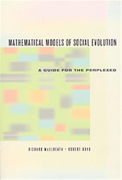Mathematical Models of Social Evolution