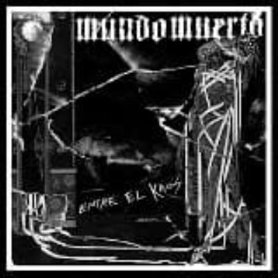 Entre El Kaos - Mundo Muerto