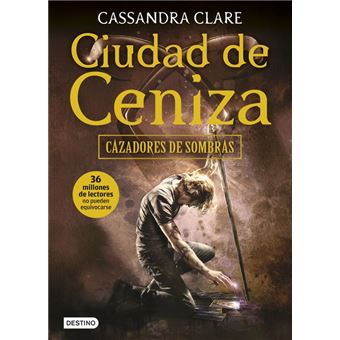 Cazadores de sombras 2-ciudad de ce