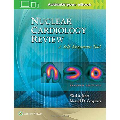 Nuclear Cardiology Review: A Self-Assessment Tool - [Version Originale]