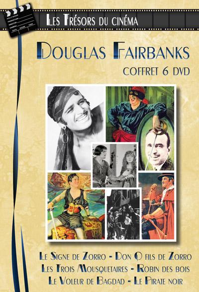 Les Trésors du cinéma : Douglas Fairbanks - Coffret 6 DVD - Le Signe de Zorro, Les Trois Mousquetaires, Robin des Bois, Le Voleur de Badgad, Don Q le fils de Zorro, Le Pirate Noir