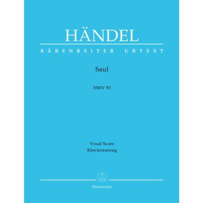 Partitions classique BARENREITER HAENDEL G.F. - SAUL HWV 53 - CHANT, PIANO Choeur et ensemble vocal