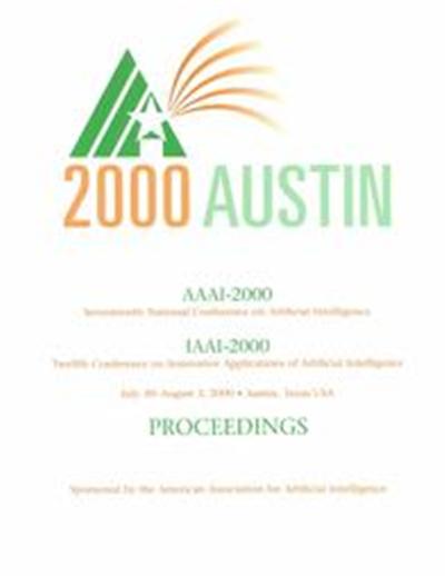 Aaai-2000, NATIONAL CONFERENCE ON ARTIFICIAL INTELLIGENCE//AAAI