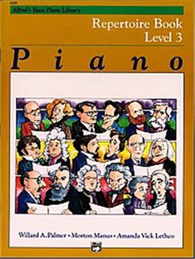 Alfred's Basic Piano Course, Repertoire Book 3, Alfred's Basic Piano Library Series