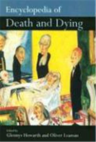 Encyclopedia of Death and Dying