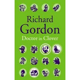 Doctor In Clover - Paperback - 2001 - 1