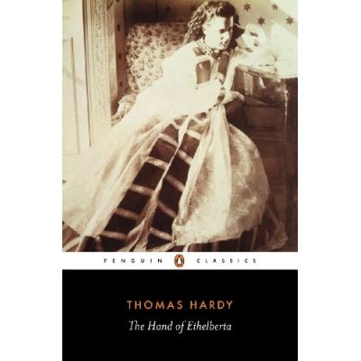 The Hand of Ethelberta, Penguin Classics Series
