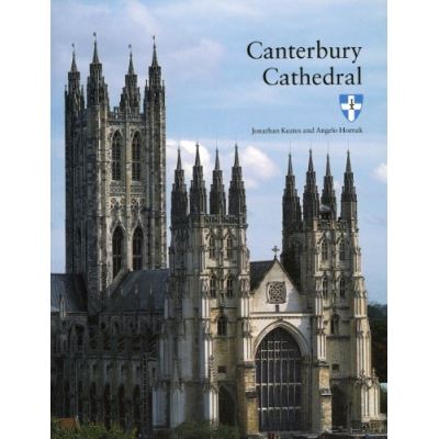 Canterbury Cathedral Jonathan Keates