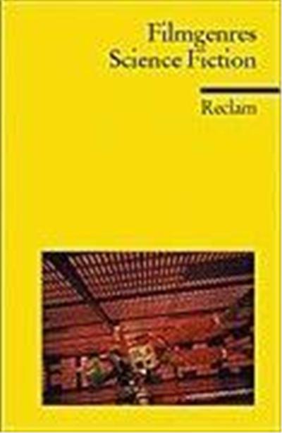 Filmgenres 1. Science Fiction