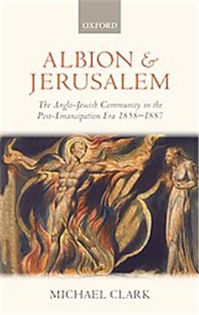 Albion and Jerusalem, Oxford Historical Monographs