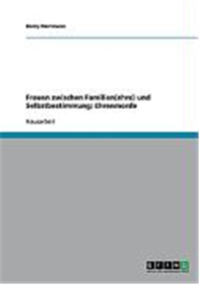 Frauen zwischen Familien(ehre) und Selbstbestimmung; Ehrenmorde