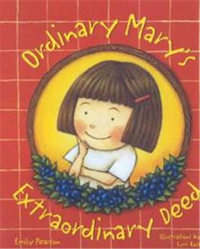 Ordinary Mary's Extraordinary Deed