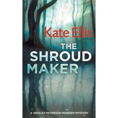 The Shroud Maker Kate Ellis