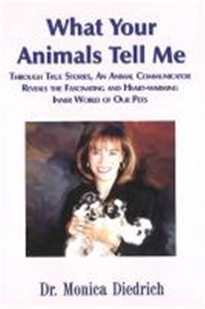 What Your Animals Tell Me