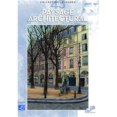 Lefranc Bourgeois Léonardo n°43 Album d'étude Paysages architecturaux