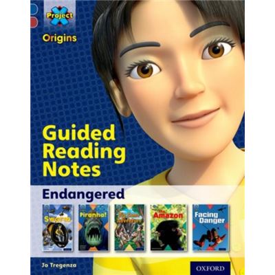 Project X Origins: Dark Blue Book Band, Oxford Level 15: Endangered: Guided Reading Notes (Paperback)