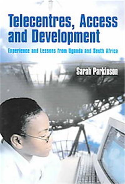 Telecentres, Access And Development