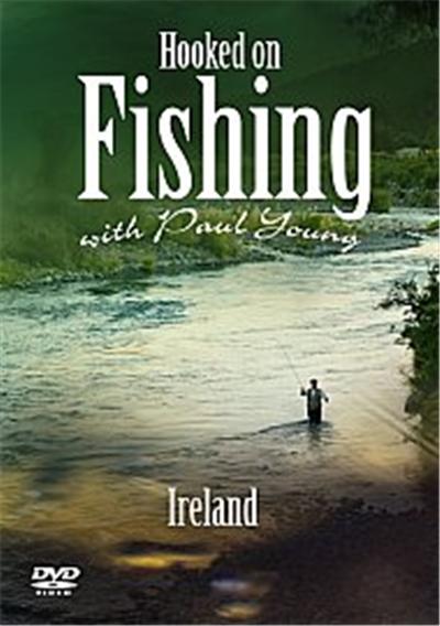 Hooked On Fishing - With Paul Young - Ireland