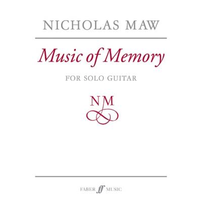 Partitions classique FABER MUSIC MAW NICHOLAS - MUSIC OF MEMORY - GUITAR Guitare