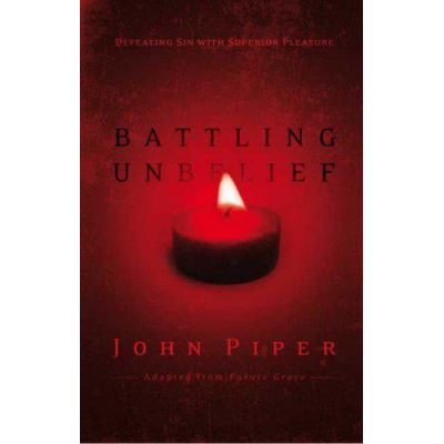 Battling Unbelief - [Version Originale]