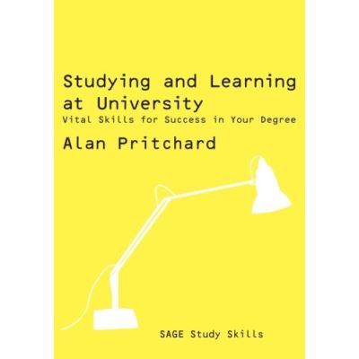Studying and Learning at University, Sage Study Skills Series