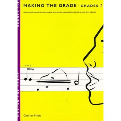 Partitions variété, pop, rock... CHESTER MUSIC LATHAM OLGA - MAKING THE GRADE - GRADES 2-3 PIANO - VOICE Musique pour enfants