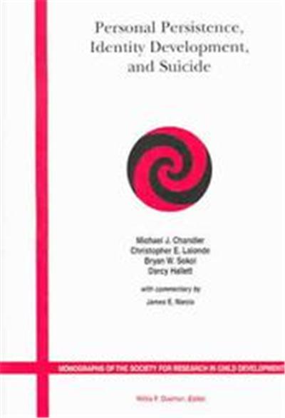 Personal Persistence, Identity Development and Suicide, Monographs of the Society for Research in Child Development