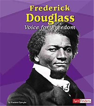 Frederick Douglass, Fact Finders Series