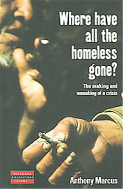 Where Have All The Homeless Gone?, Dislocations, 1